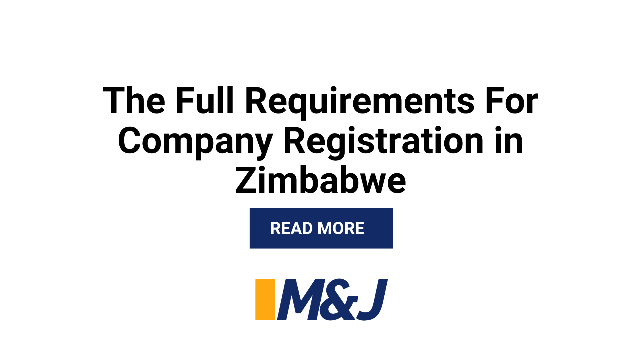 The Complete Requirements for Company Registration in Zimbabwe